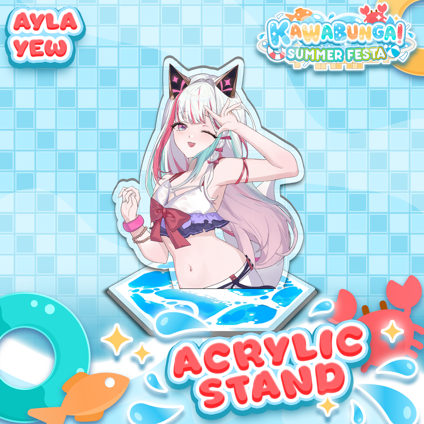 Ayla Yew : Kawabunga Standee