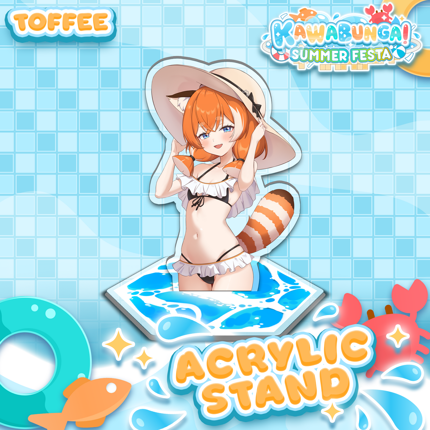 Toffee : Kawabunga Standee