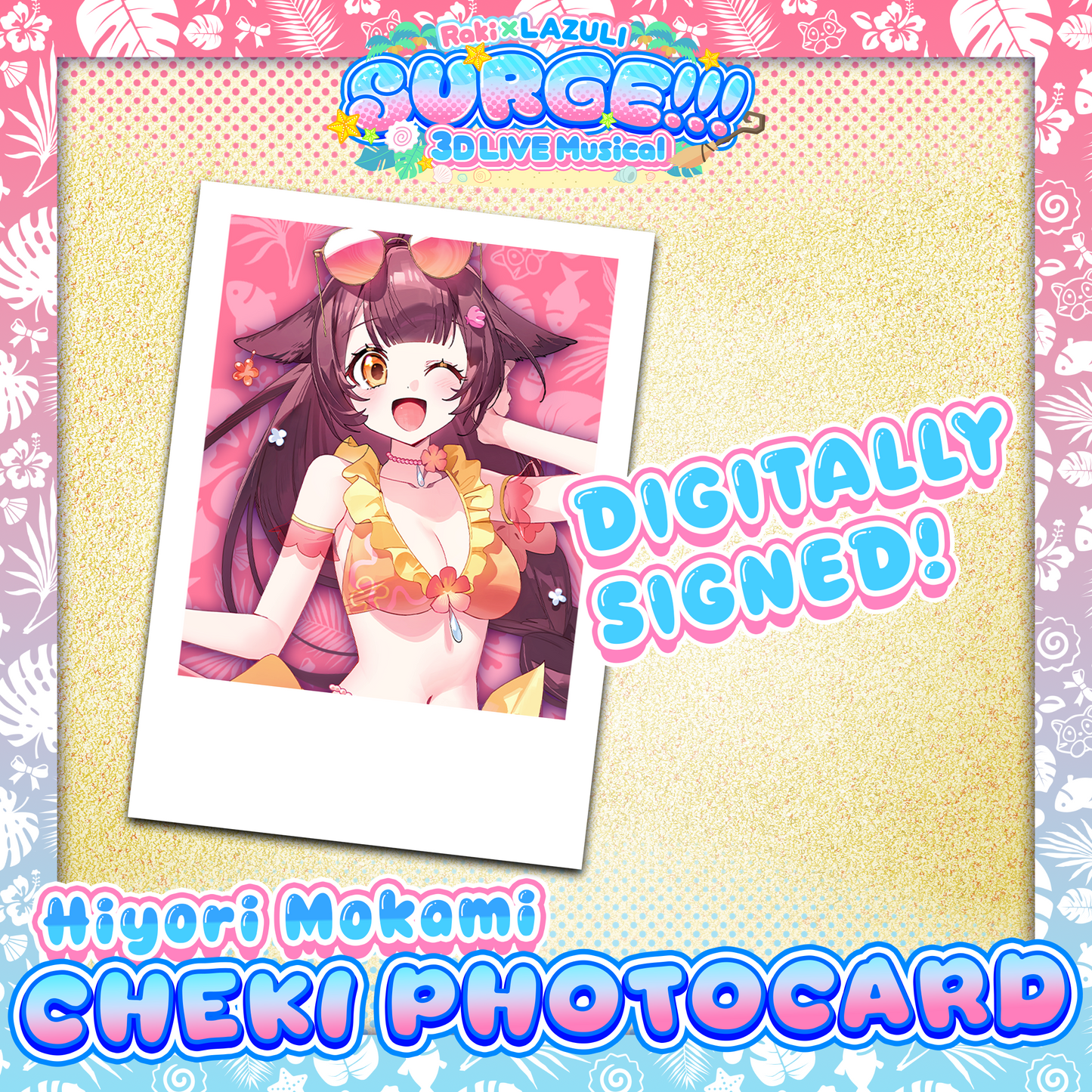 SURGE!!! : Hiyori Mokami Cheki