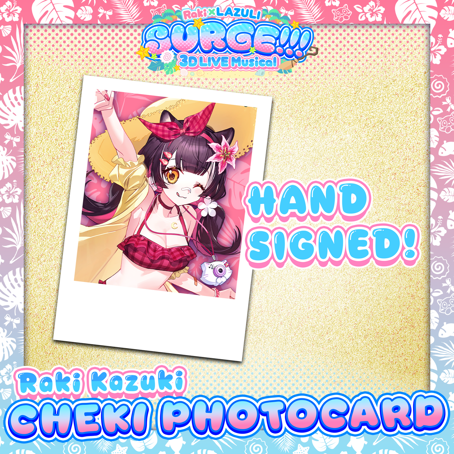 SURGE!!! : HAND-SIGNED Raki Kazuki Cheki