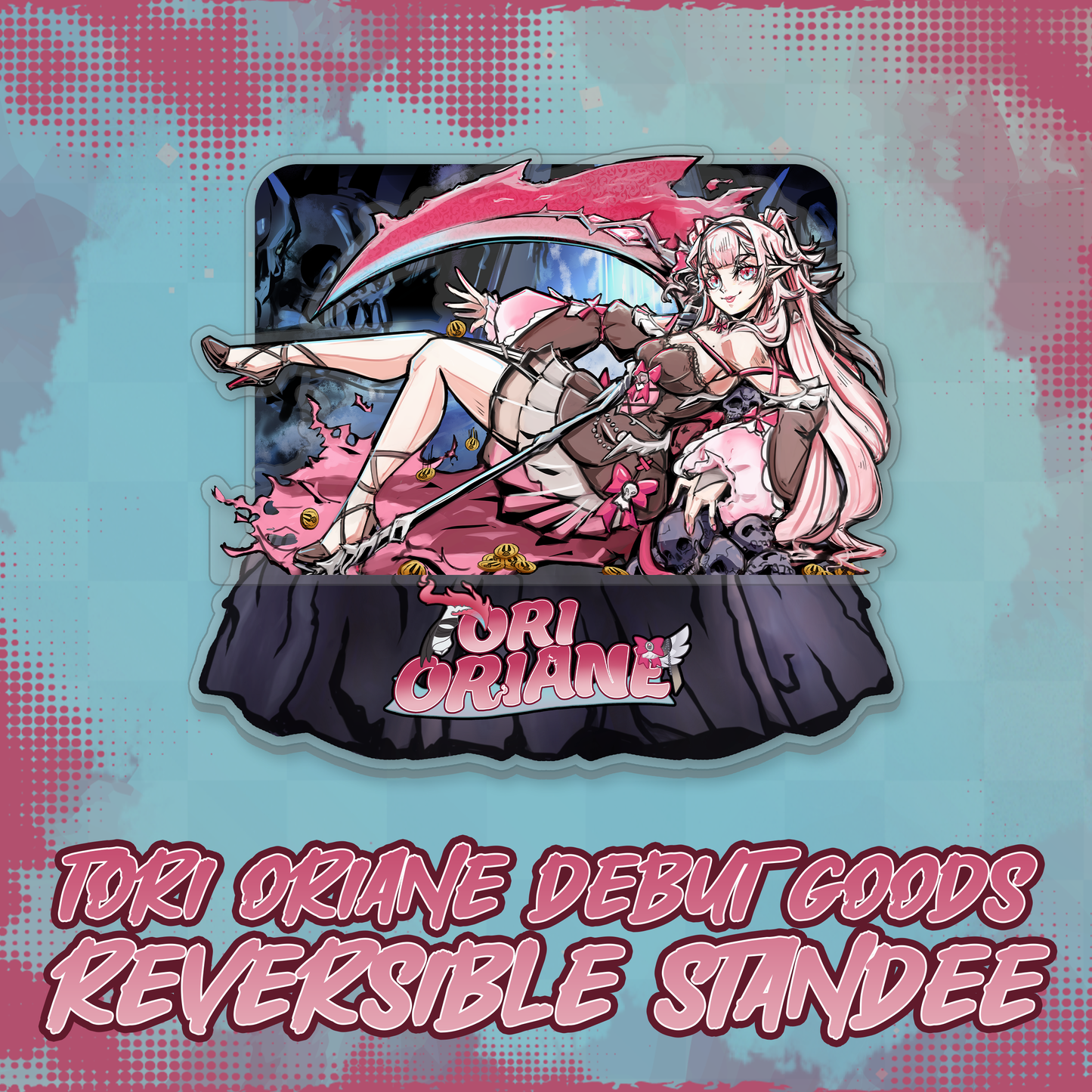 Tori Oriane : Reversible Acrylic Standee