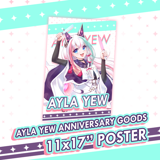 Ayla Yew : 11x17" Poster