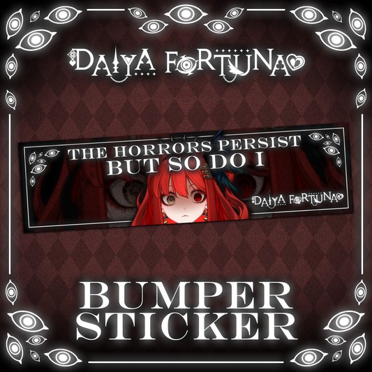Daiya Fortuna : Bumper Sticker
