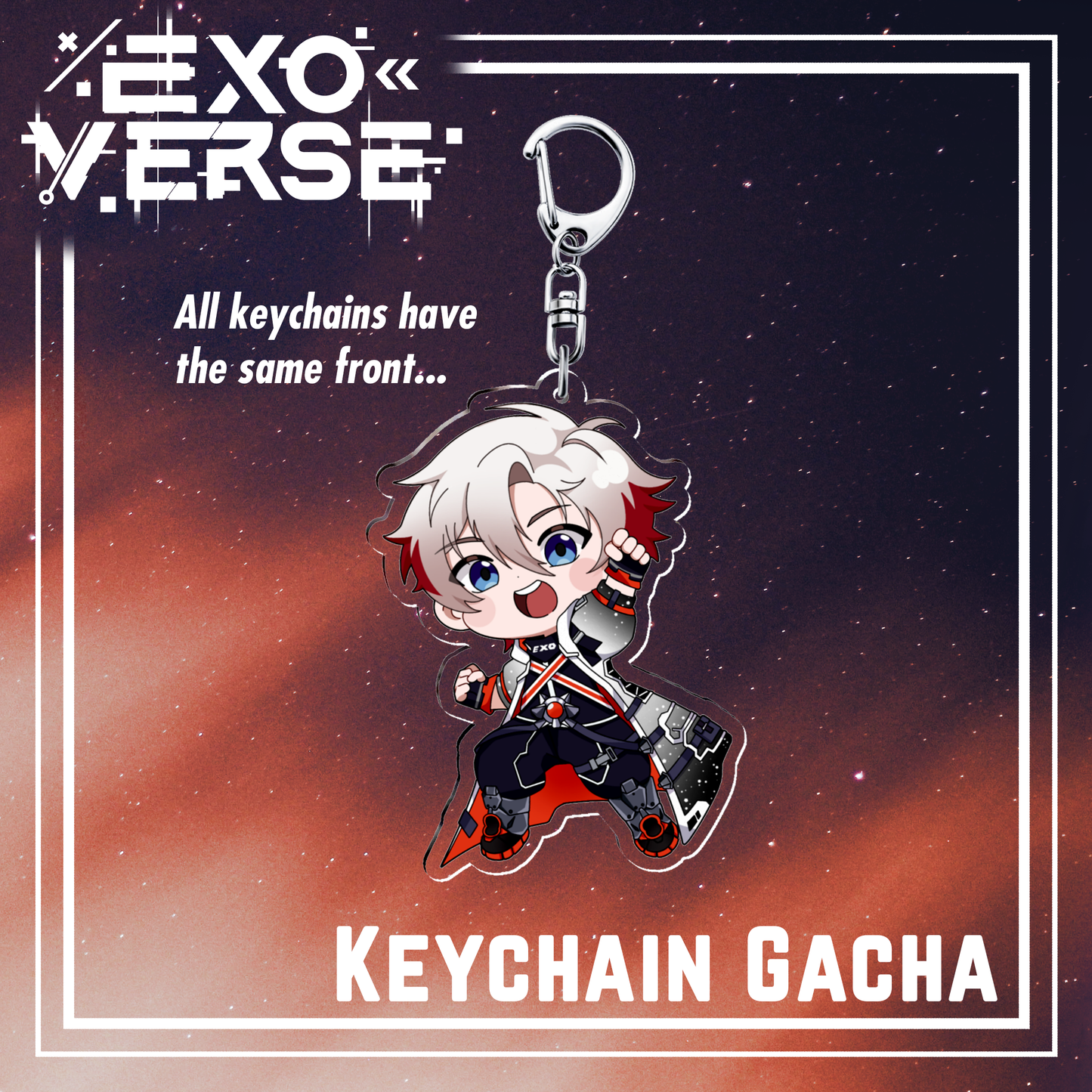ExoVerse : Keychain Gacha