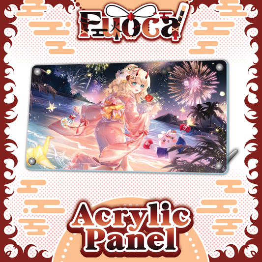 Fuoca : Acrylic Panel
