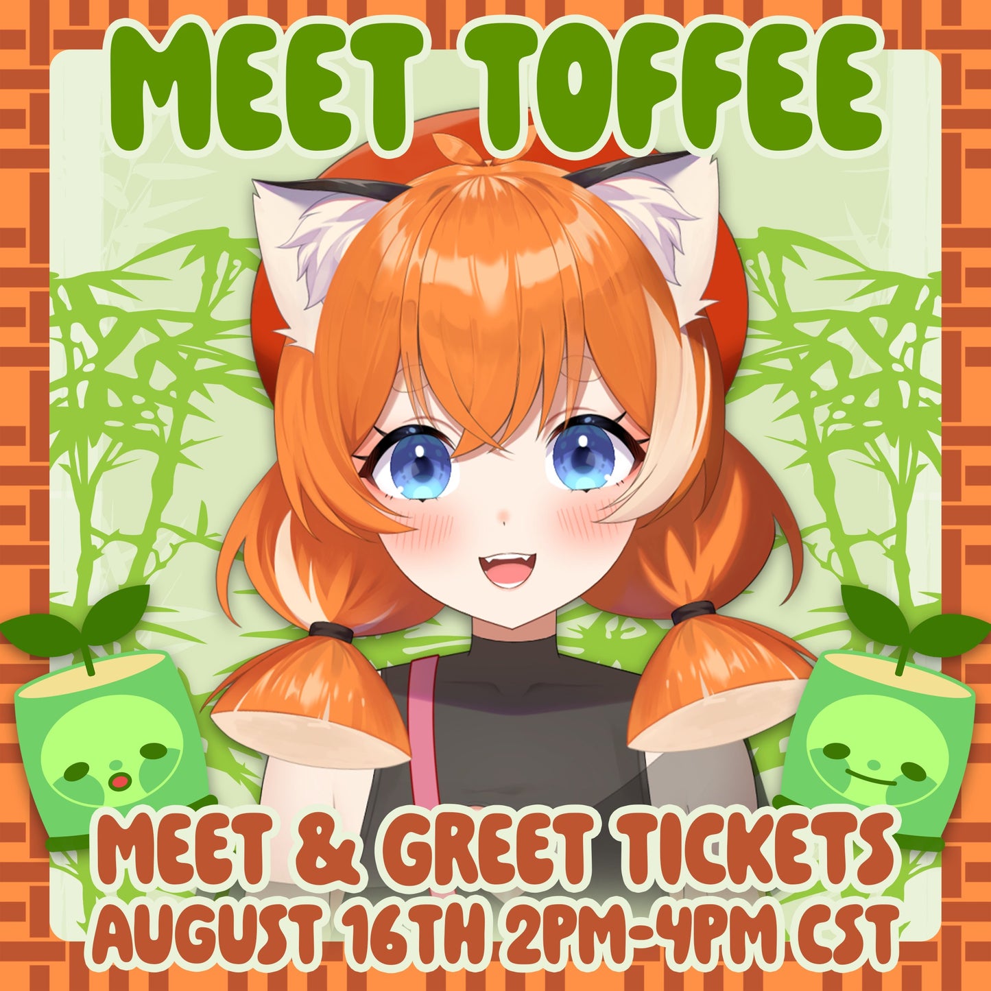 Toffee Meet and Greet Tickets