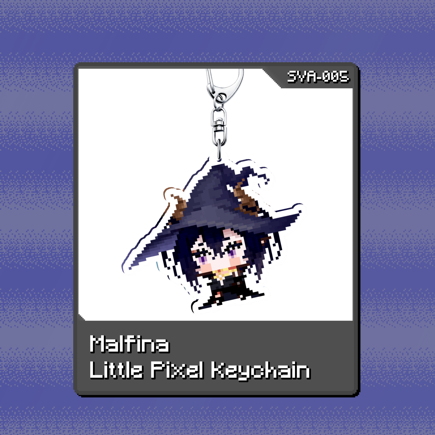 Malfina : Little Pixel Keychain (SVA-005)