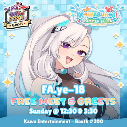 OffKai M&Gs : FA.ye-18 Meet & Greet
