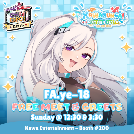 OffKai M&Gs : FA.ye-18 Meet & Greet