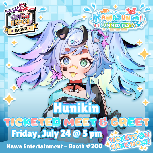 OffKai M&Gs : Hunikin Meet & Greet