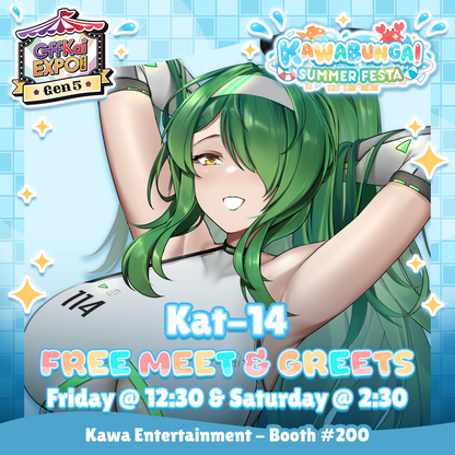 OffKai M&Gs : Kat-14 Meet & Greet