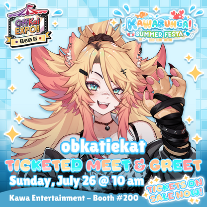 OffKai M&Gs : obkatiekat's Meet & Greet
