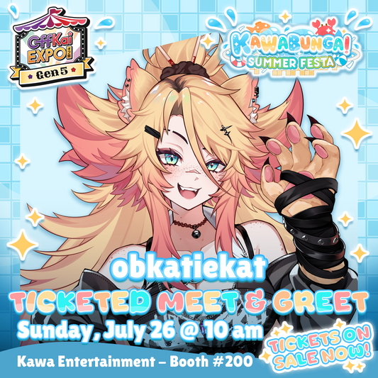 OffKai M&Gs : obkatiekat's Meet & Greet