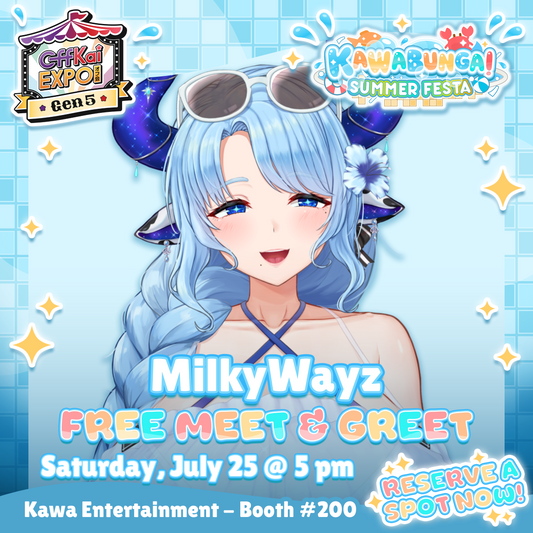 OffKai M&Gs : MilkyWayz Meet & Greet