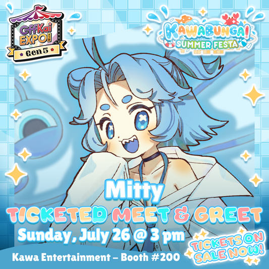 OffKai M&Gs : Mitty Meet & Greet