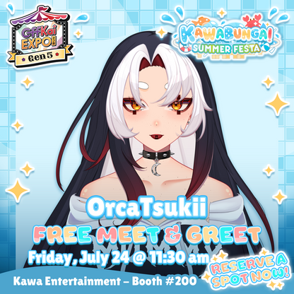 OffKai M&Gs : OrcaTsukii Meet & Greet