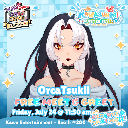 OffKai M&Gs : OrcaTsukii Meet & Greet