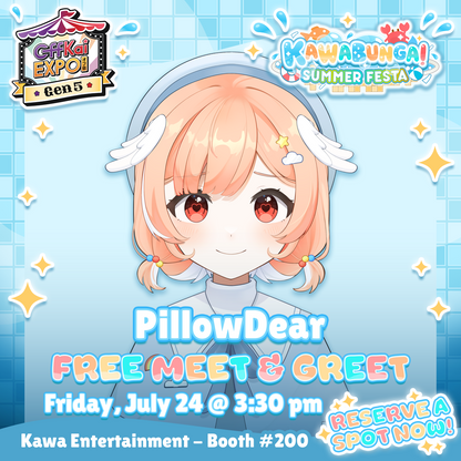 OffKai M&Gs : PillowDear Meet & Greet