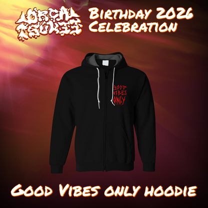 OrcaTsukii : Good Vibes Only Hoodie