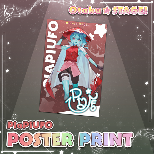 PiaPi UFO : Otaku Stage Poster