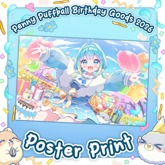 Penny Puffball : Birthday Poster