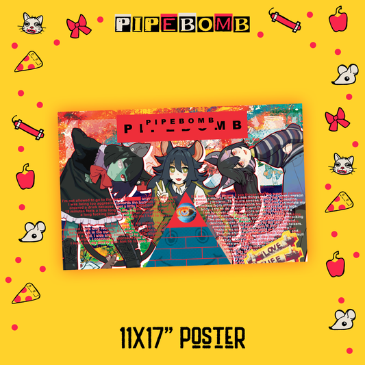 Pipe Bomb : 11x17" Poster