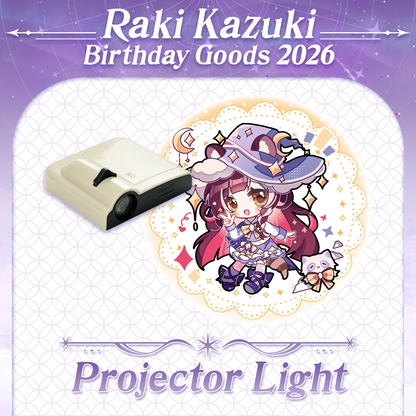 Raki Kazuki : Projector Light [Pre-Order]