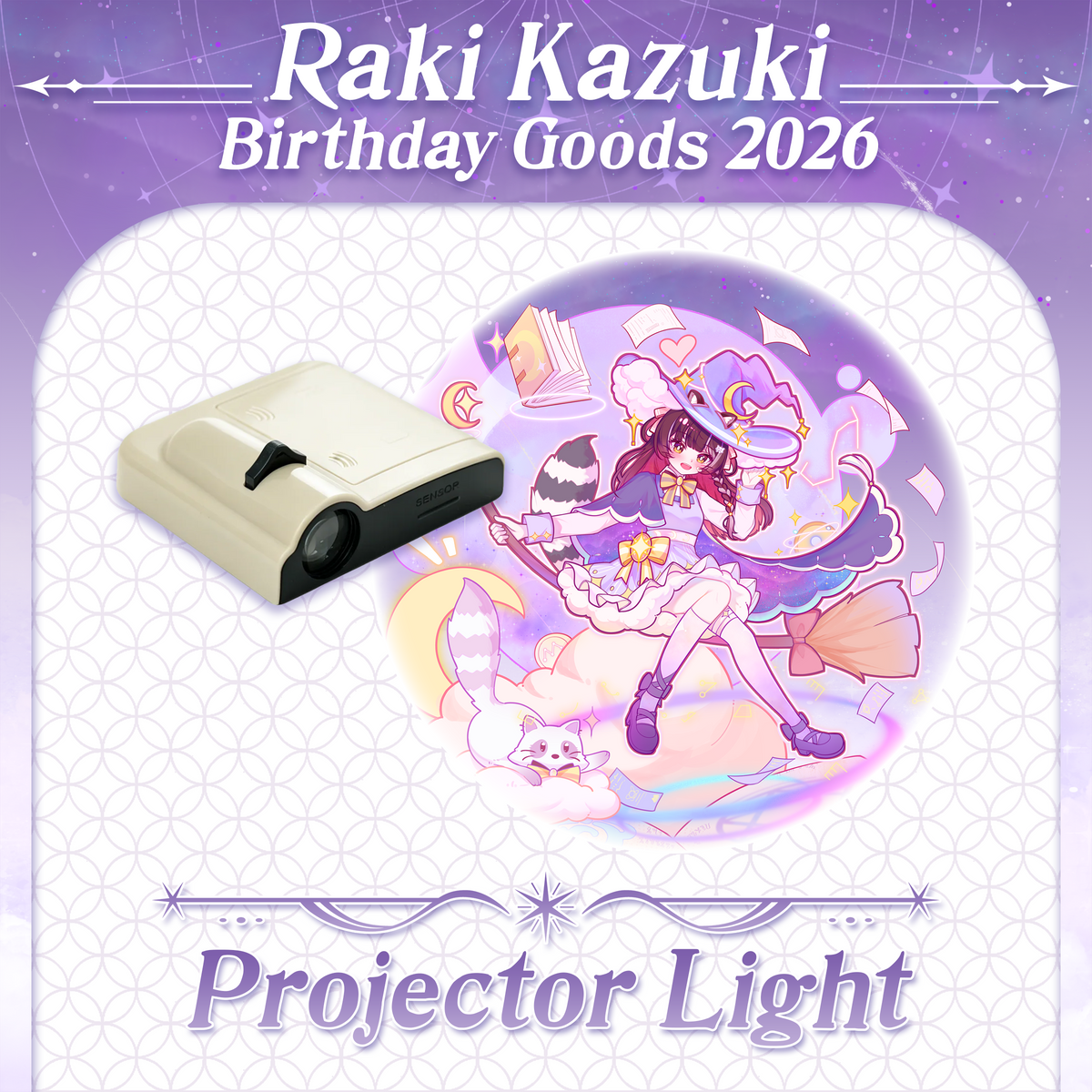 Raki Kazuki : Projector Light [Pre-Order]