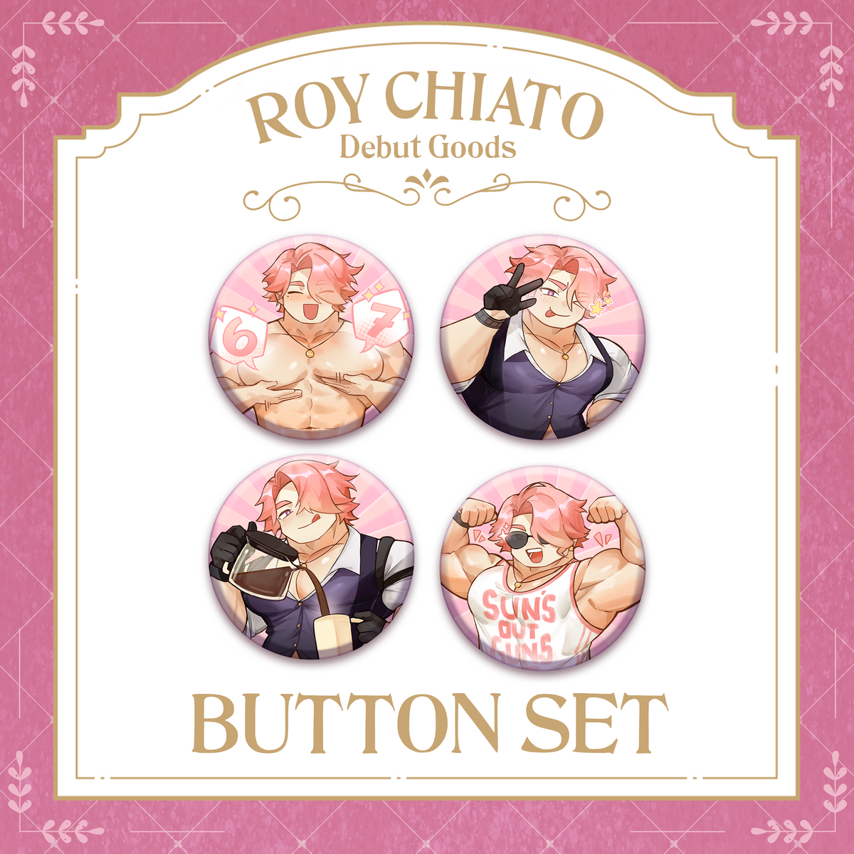 Roy Chiato : Button Set [Pre-Order]