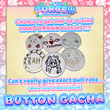 SURGE!!! : Button Gacha