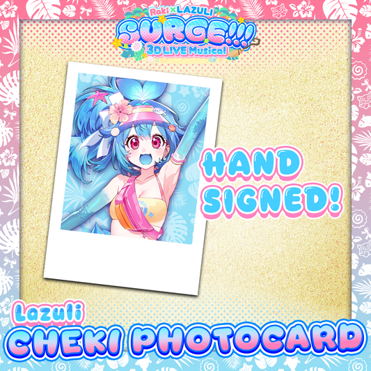 SURGE!!! : HAND-SIGNED Lazuli Cheki