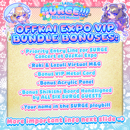 SURGE!!! : LIMITED OffKai Expo VIP Bundle