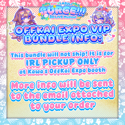 SURGE!!! : LIMITED OffKai Expo VIP Bundle