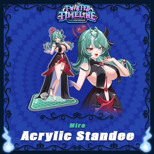 Mira Mayheme : Twisted Timeline Standee [Pre-Order]