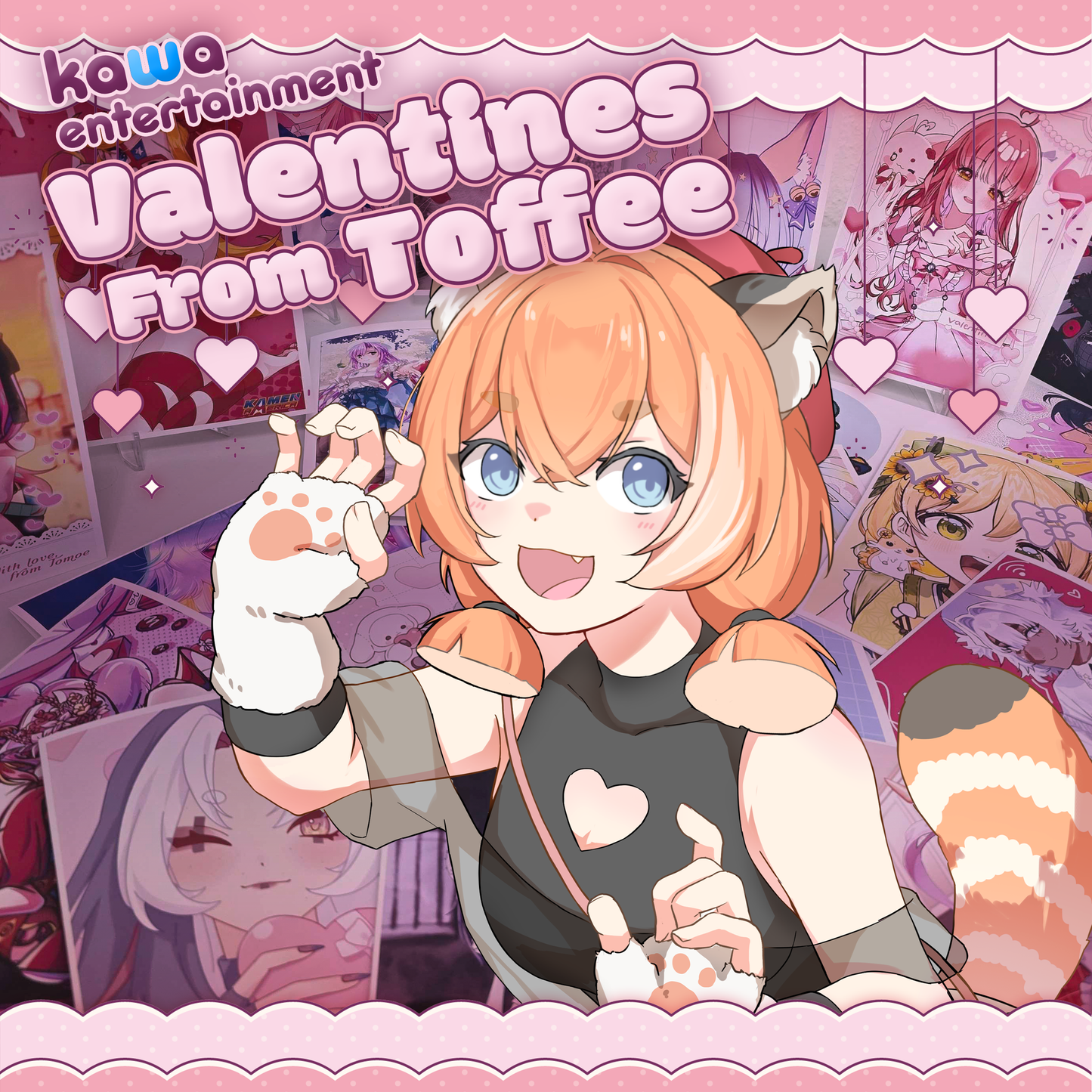 Toffee : Valentines from Toffee