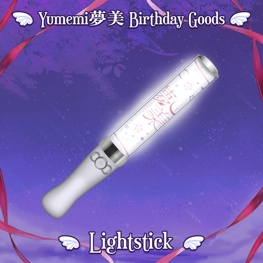Yumemi 夢美 : Lightstick